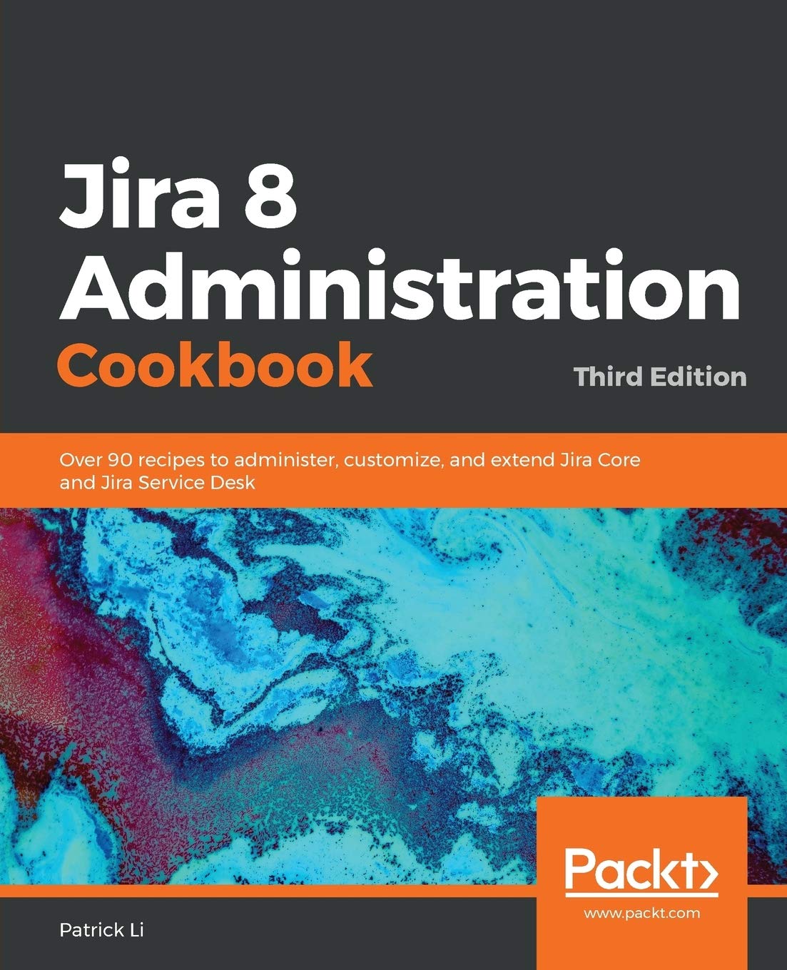 Jira 8 Administration Cookbook - 8150