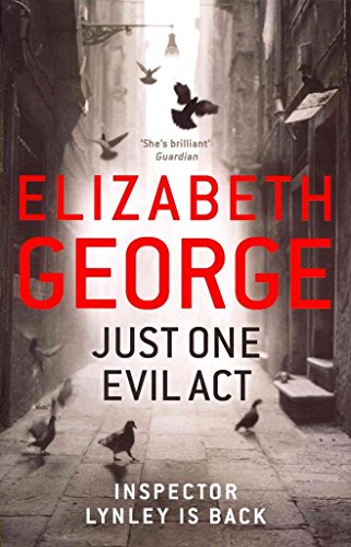Just One Evil Act: A Lynley Novel (Inspector Lynley) - 5752