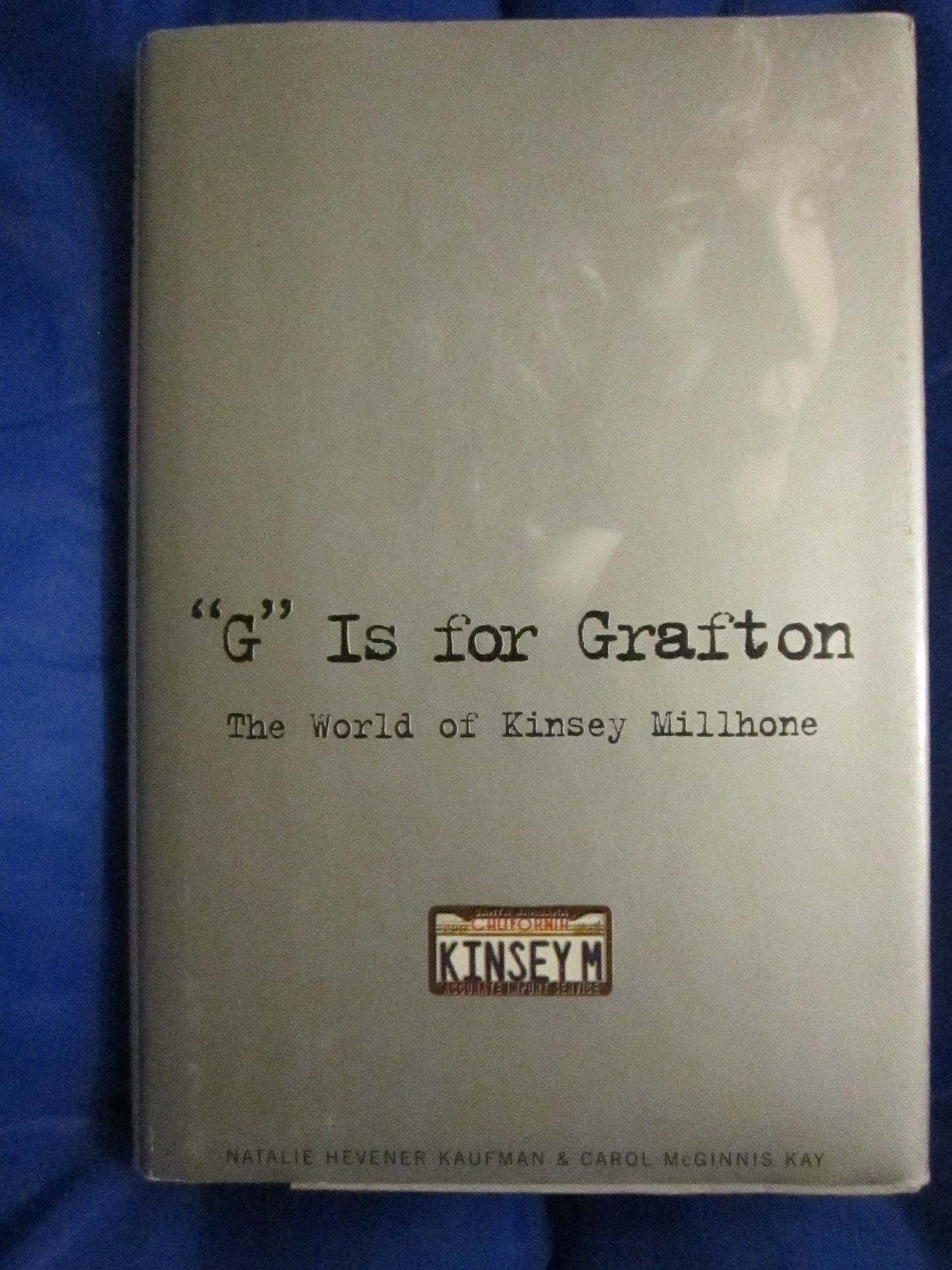 'G' Is for Grafton : The World of Kinsey Millhone - 3684