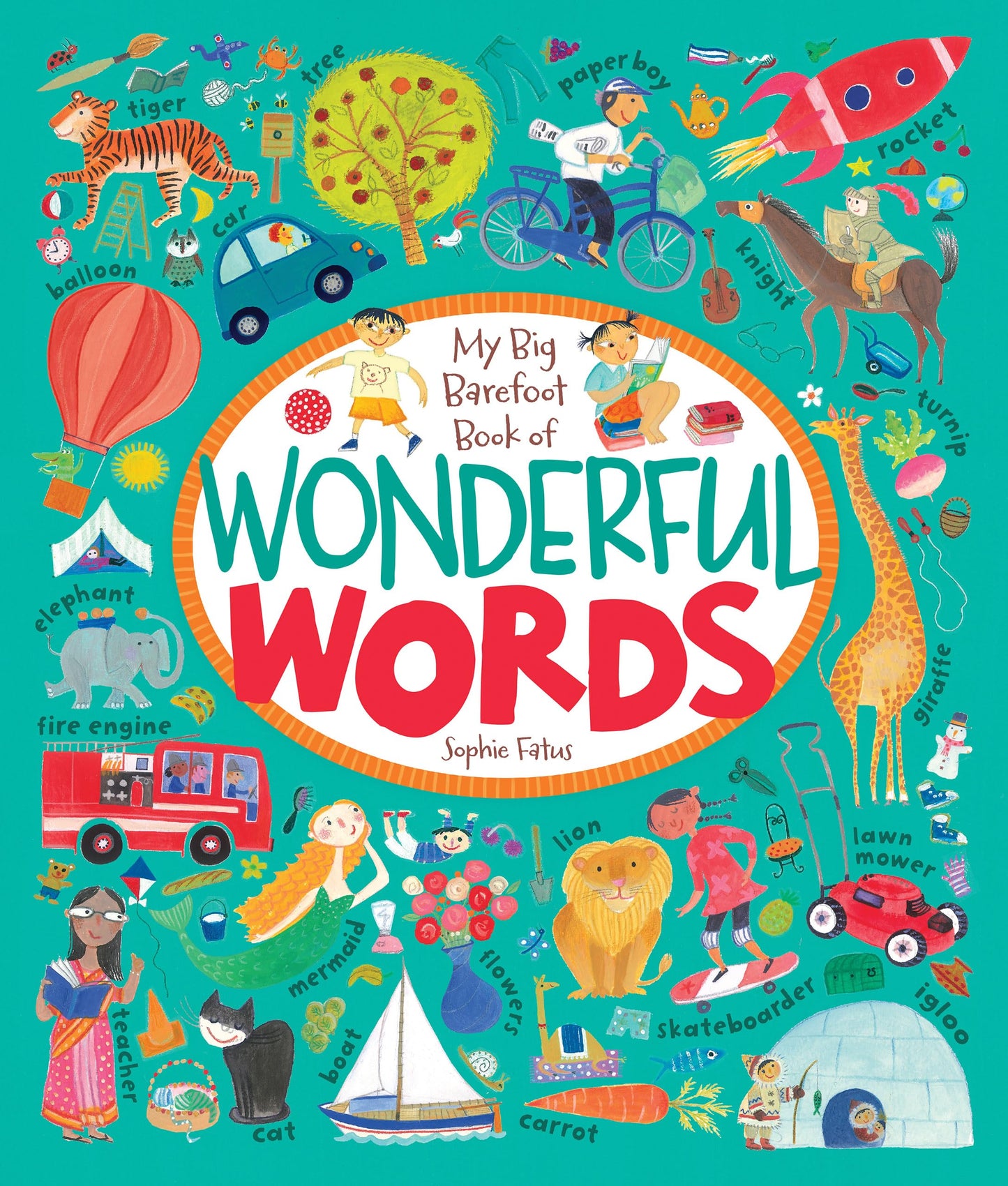 My Big Barefoot Book of Wonderful Words - 7707