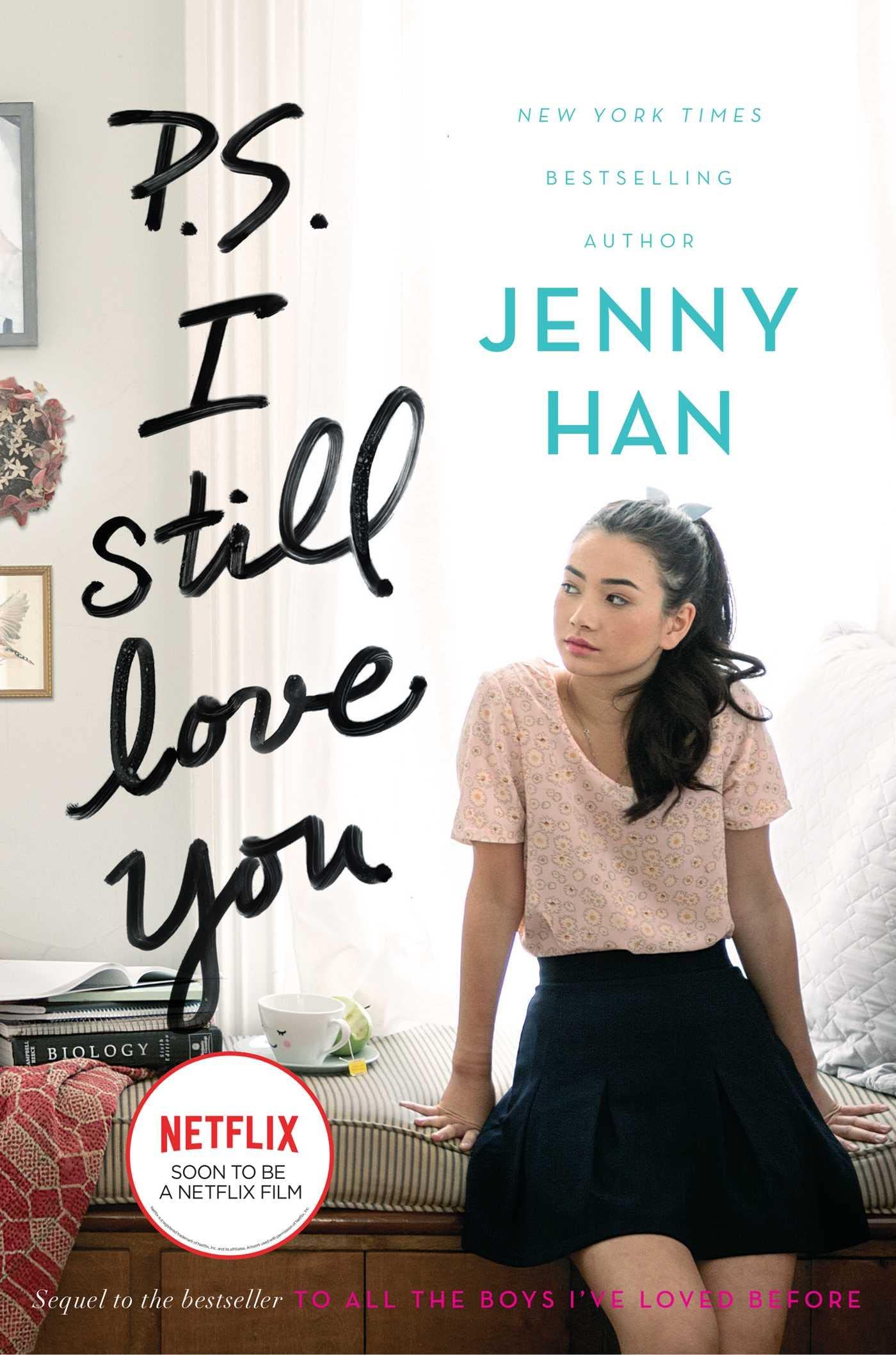 P.S. I Still Love You (2) (To All the Boys I've Loved Before) - 6801