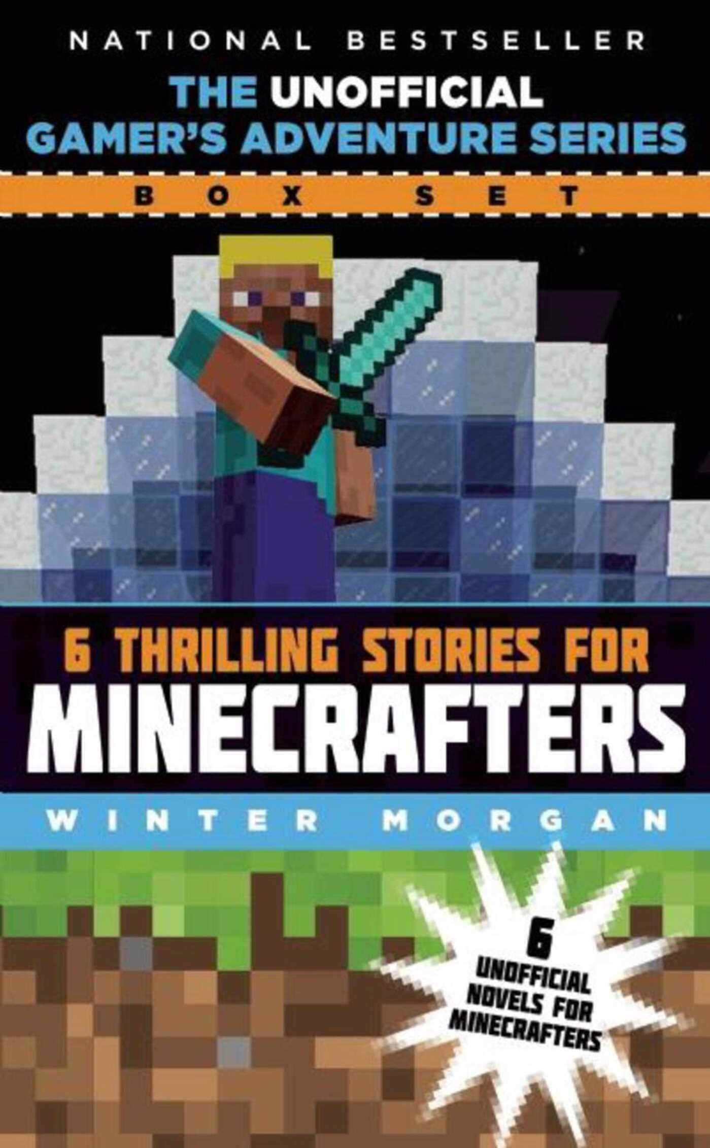 The Unofficial Gamer's Adventure Series Box Set: Six Thrilling Stories for Minecrafters - 1153
