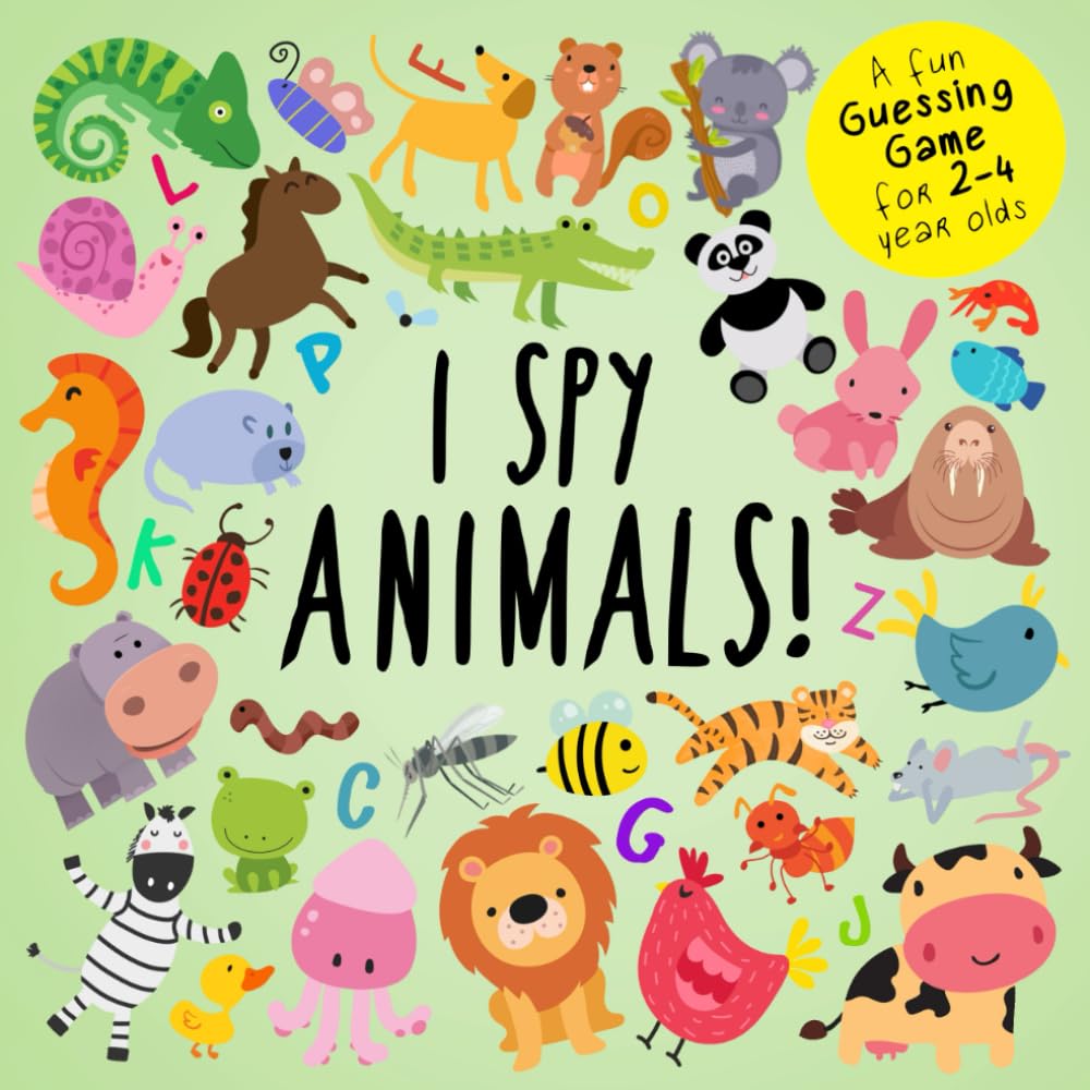 I Spy - Animals!: A Fun Guessing Game for 2-4 Year Olds (I Spy Book Collection for Kids) - 7863