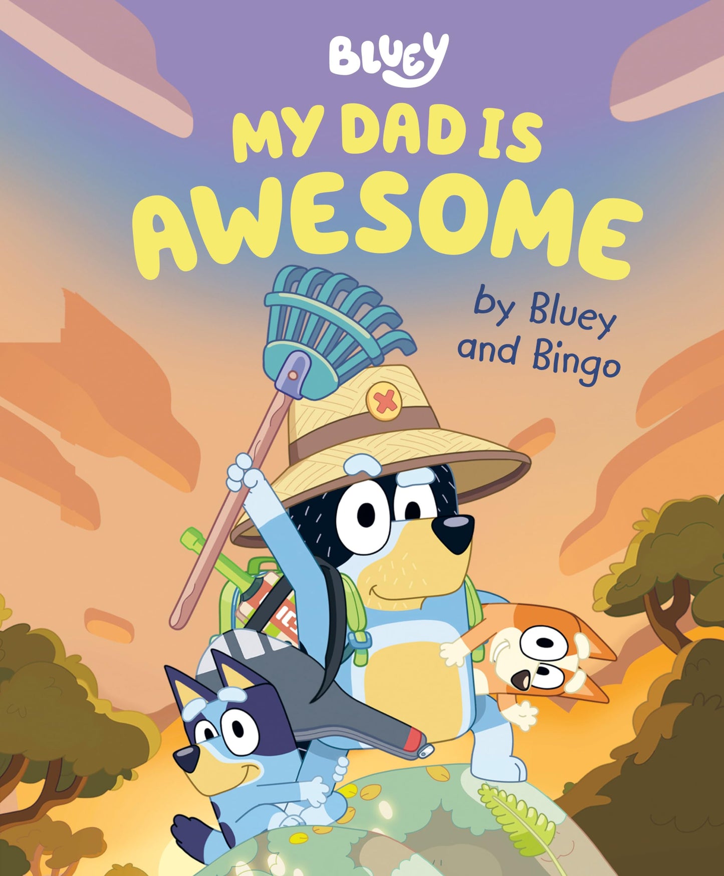 My Dad Is Awesome by Bluey and Bingo - 3945