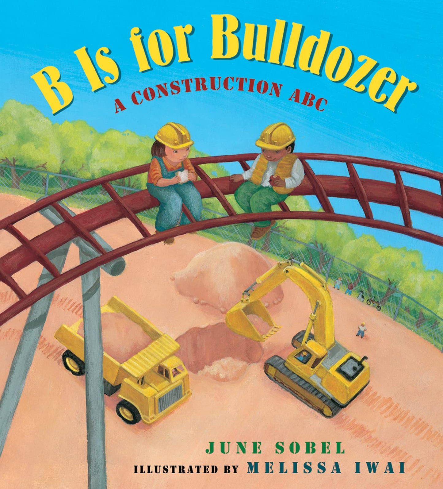 B Is for Bulldozer Board Book: A Construction ABC - 6740