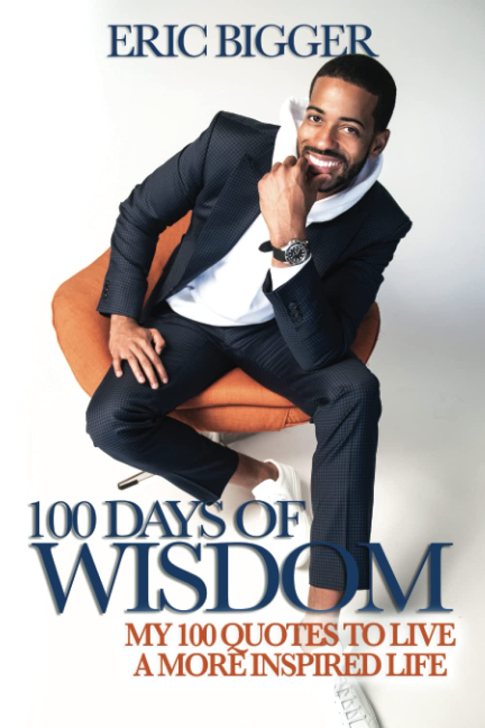 100 Days Of Wisdom: Wisdom For Life - 4661