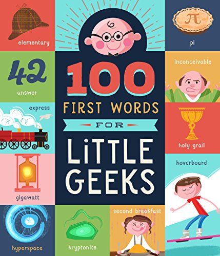 100 First Words for Little Geeks - 4748