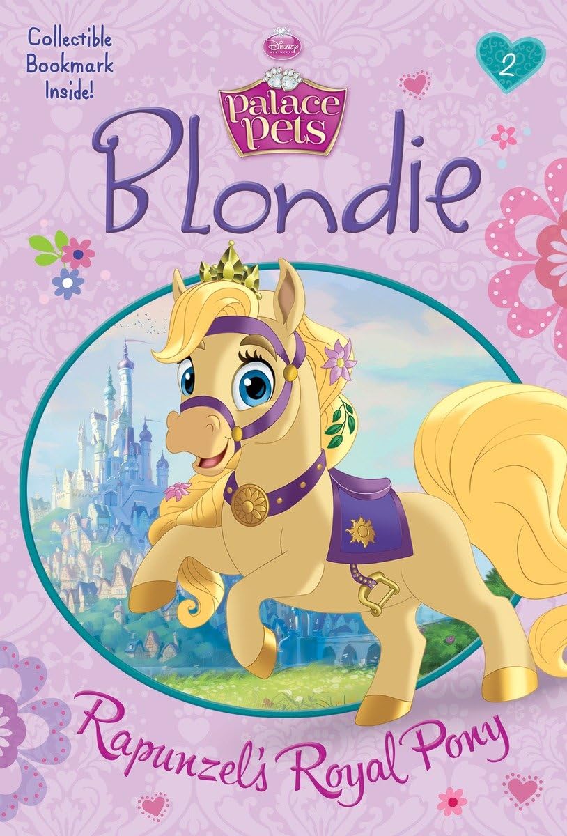 Blondie: Rapunzel's Royal Pony (Disney Princess: Palace Pets) (A Stepping Stone Book(TM)) - 5824