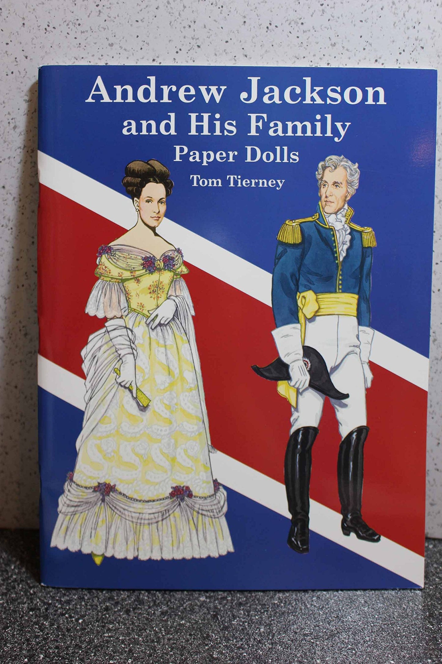 Andrew Jackson and His Family Paper Dolls (Dover President Paper Dolls) - 6457