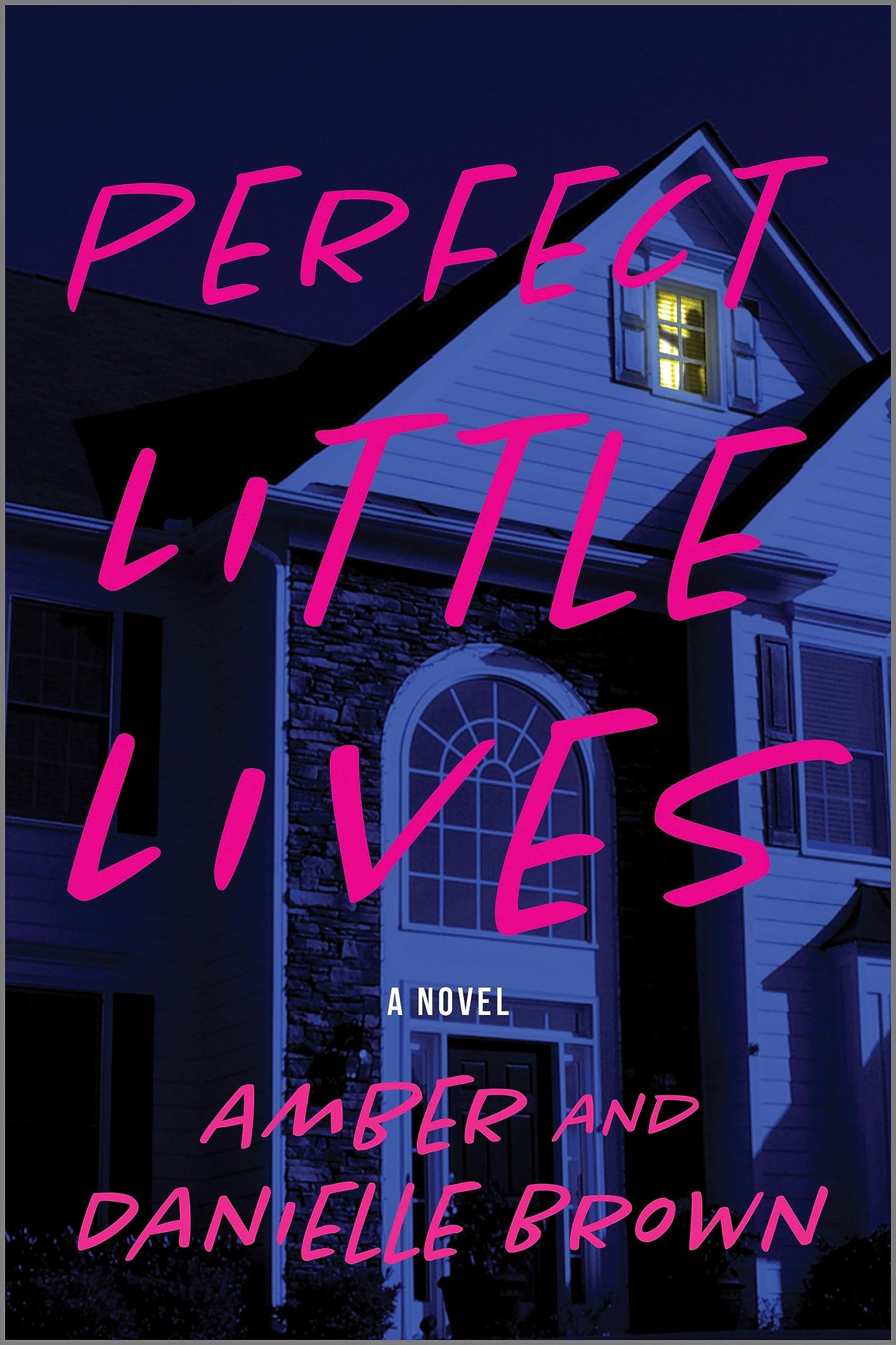 Perfect Little Lives: A Novel - 8735