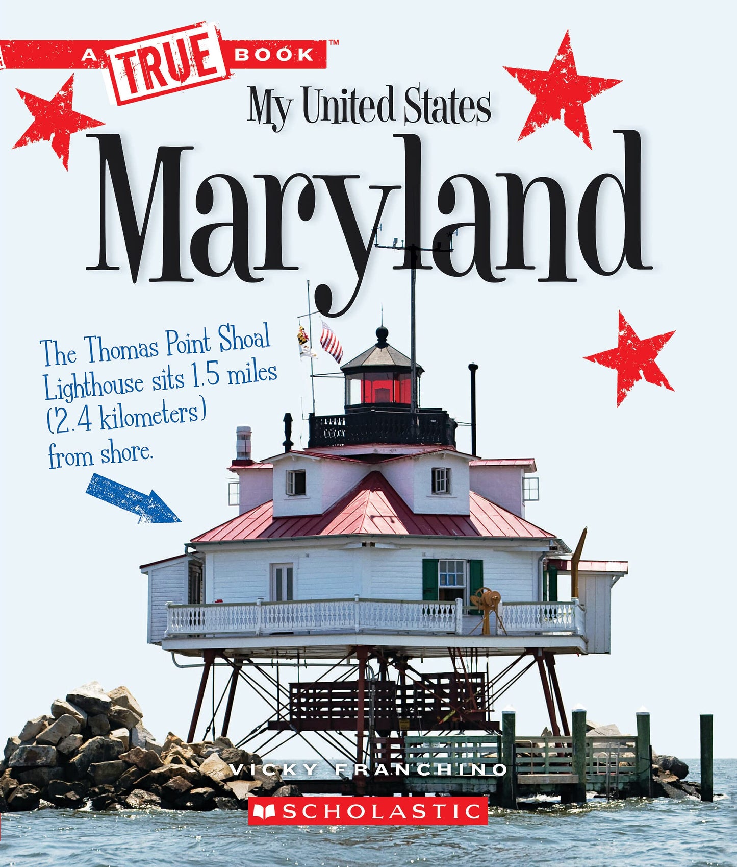 Maryland (A True Book: My United States) (A True Book (Relaunch)) - 1743