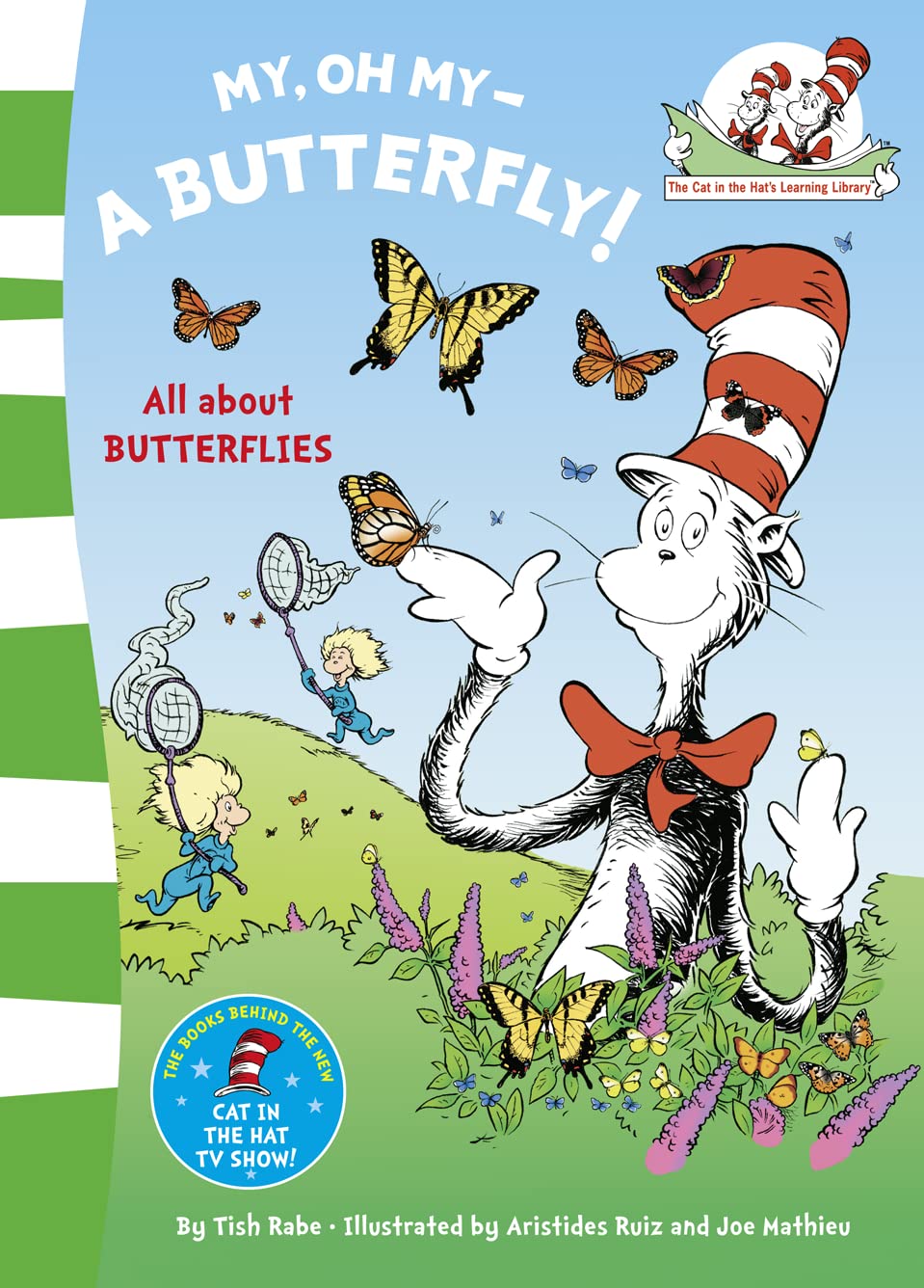 My Oh My, a Butterfly. Based on the Characters Created by Dr Seuss - 4254
