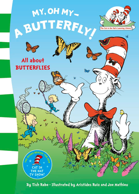 My Oh My, a Butterfly. Based on the Characters Created by Dr Seuss - 4254