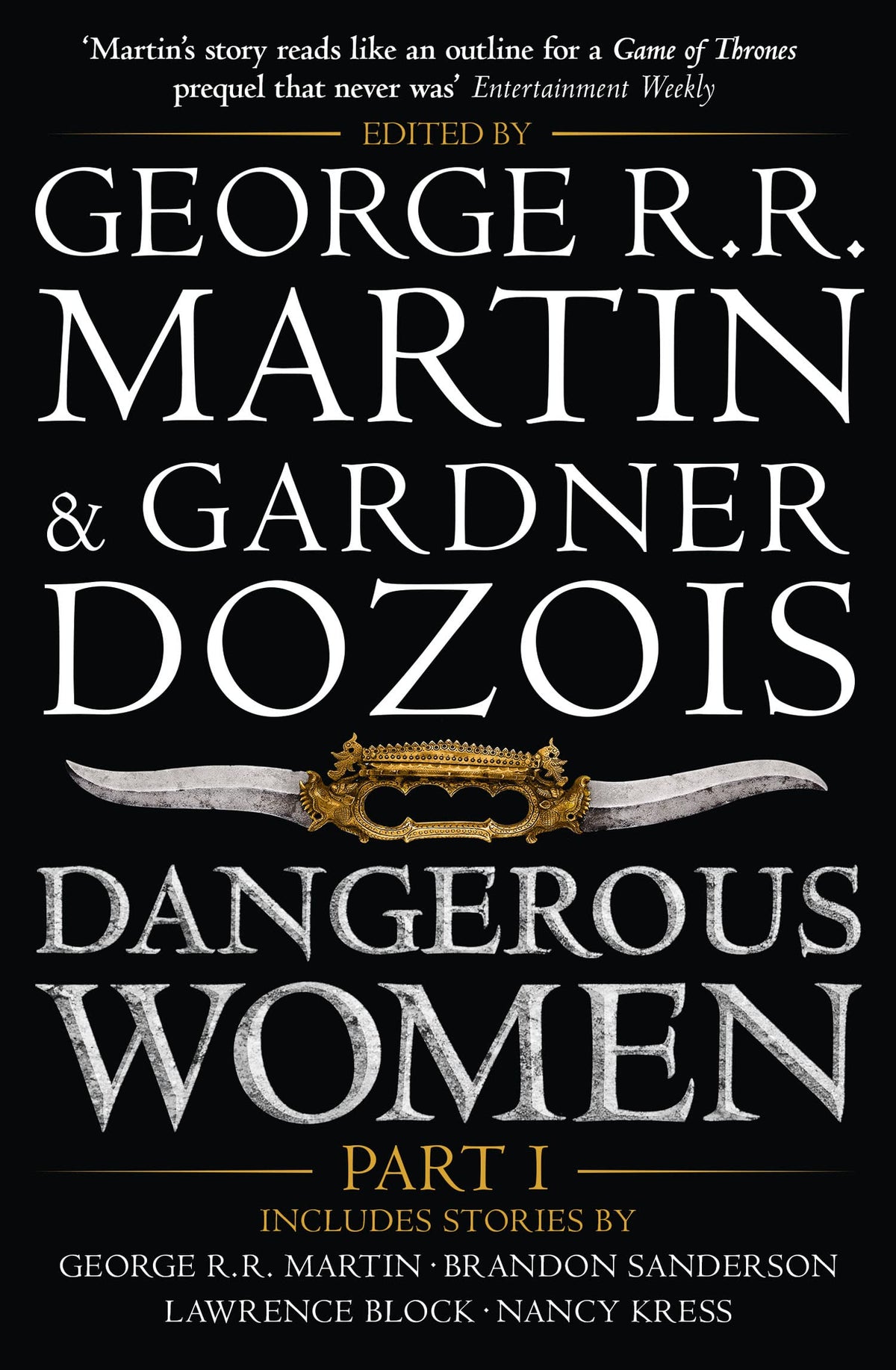 Dangerous Women: Part 1