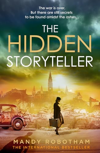 The Hidden Storyteller: The heart-wrenching new story from best-selling author of WWII historical fiction novels, perfect for fans of Heather Morris