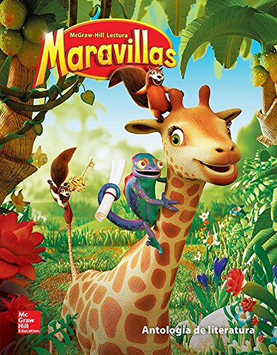 Lectura Maravillas Literature Anthology Volume 3 Grade 1 (ELEMENTARY CORE READING) (Spanish Edition) - 5556