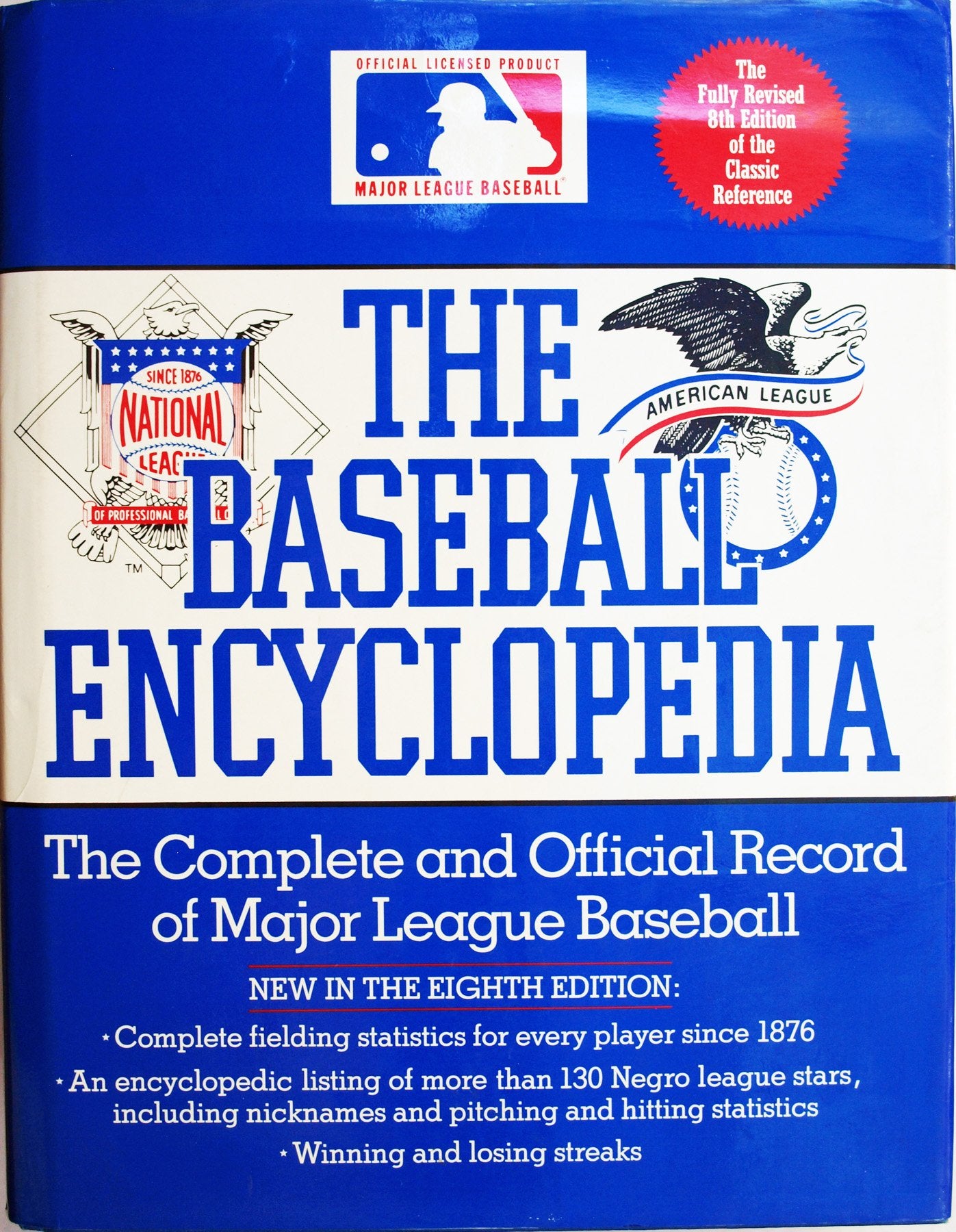 The Baseball Encyclopedia: The Complete and Official Record of Major League Baseball