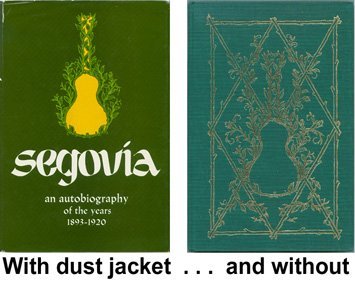 Andres Segovia: An Autobiography of the Years 1893-1920 (English and Spanish Edition)