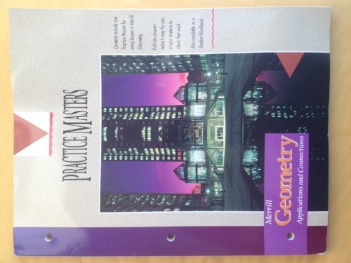 Merrill Geometry Applications and Connections: Complete Solution Manual - 4323