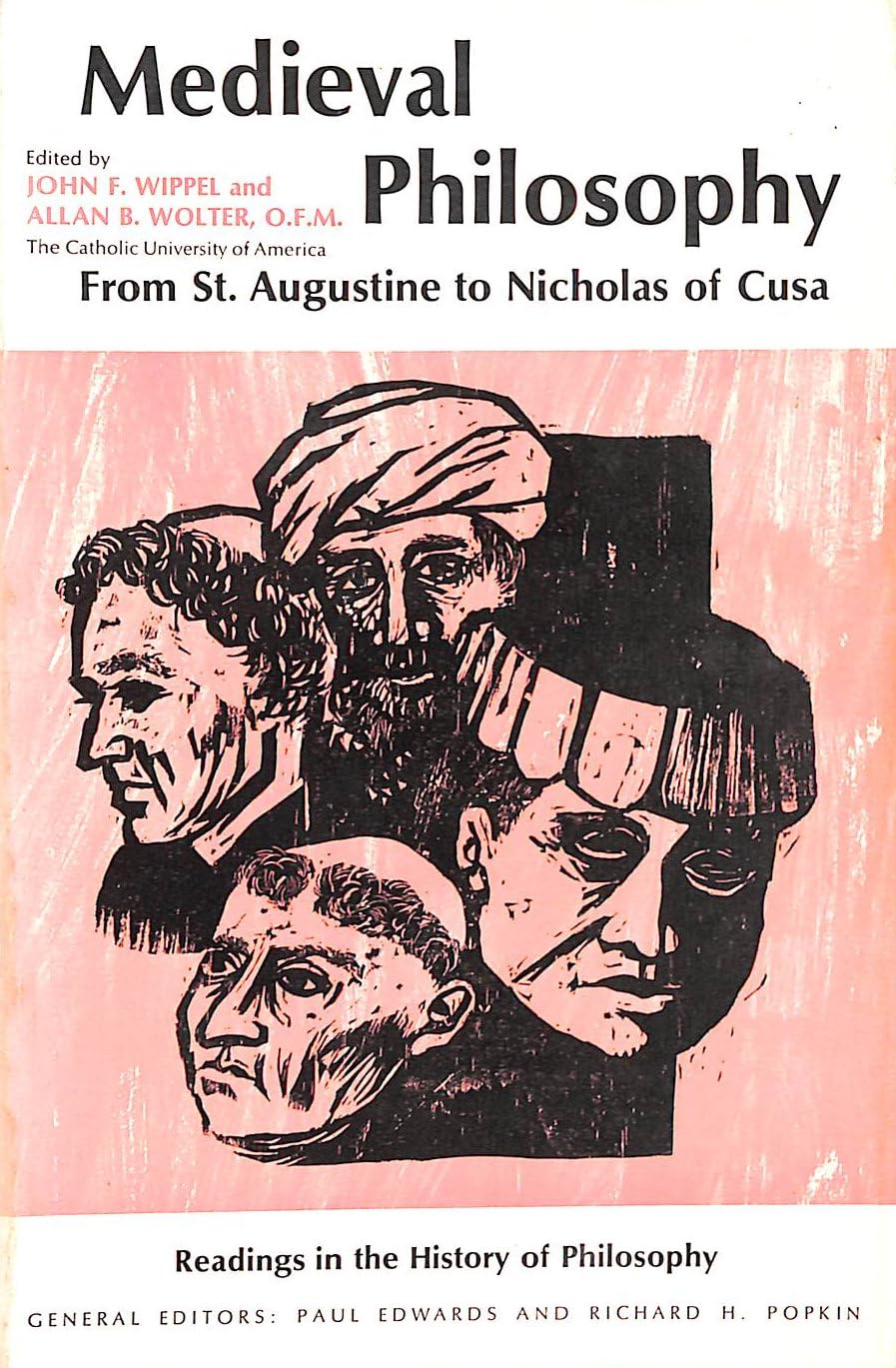 Medieval Philosophy: From St. Augustine to Nicholas of Cusa (Readings in the History of Philosophy)