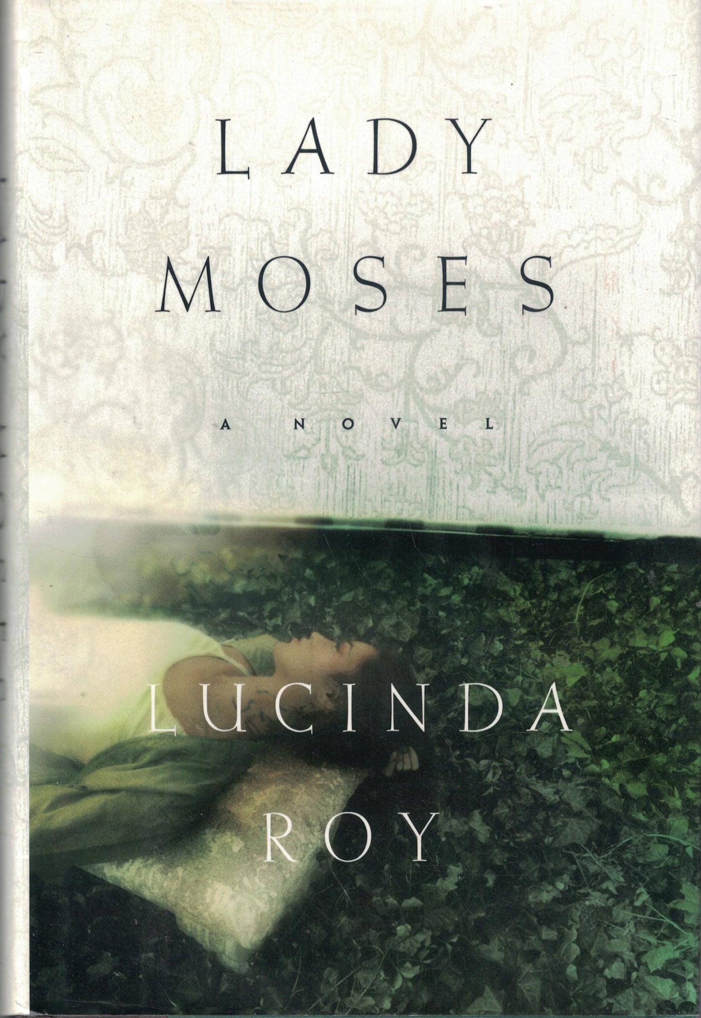 Lady Moses: A Novel