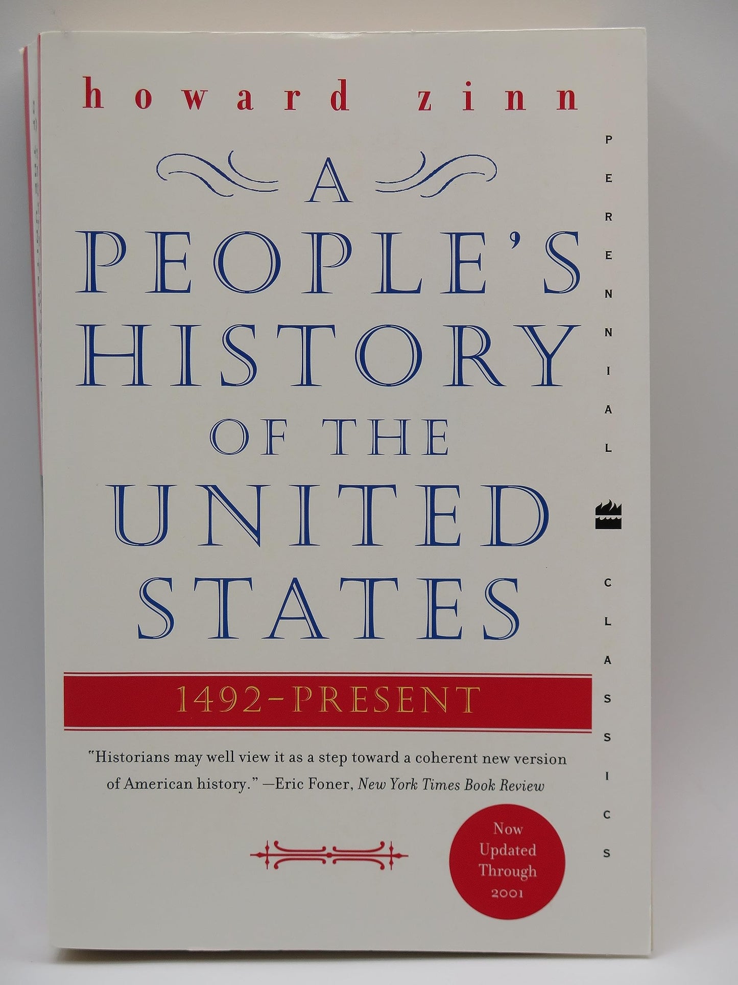 A People's History of the United States: 1492-Present (Perennial Classics)
