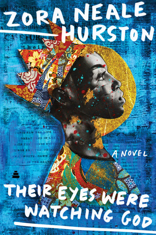 Their Eyes Were Watching God: A Novel - 3236