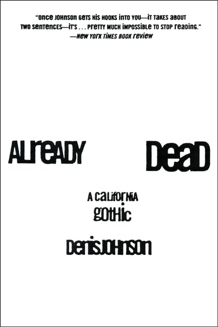 Already Dead: A California Gothic - 6273