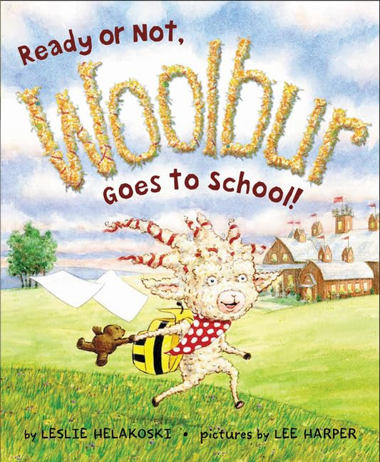 Ready or Not, Woolbur Goes to School! - 9554
