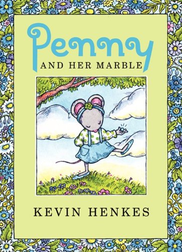 Penny and Her Marble: A Geisel Honor Award Winning Early Reading Book for Kids (Ages 4–8)