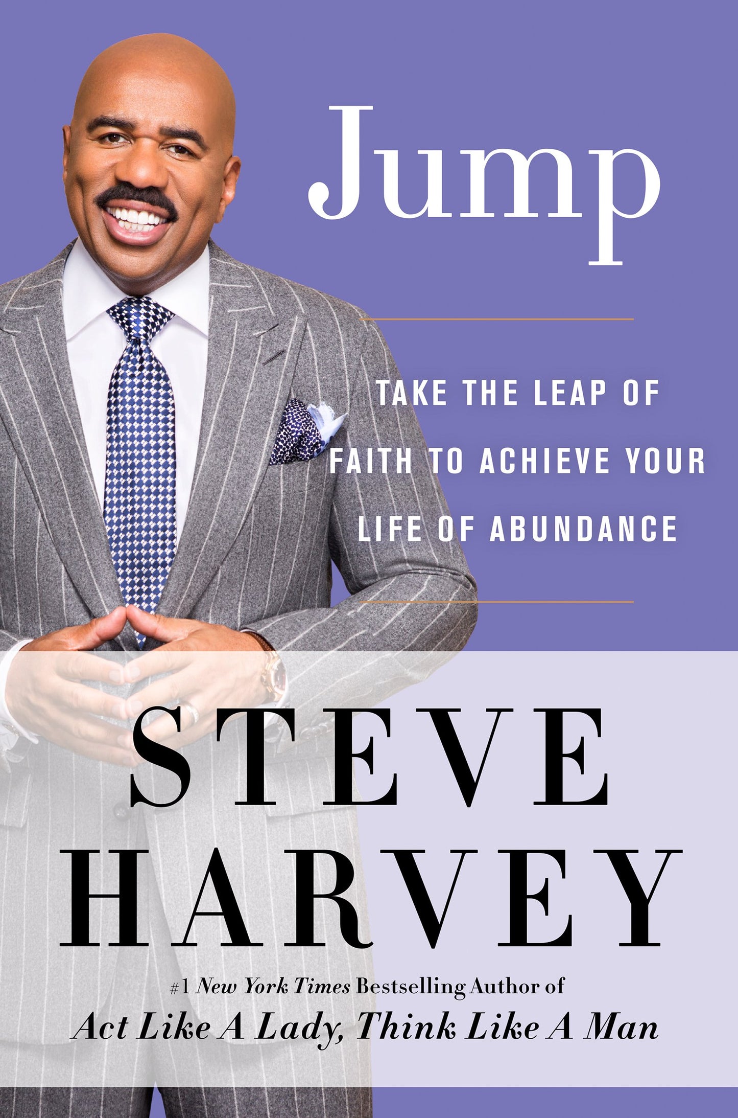 Jump: Take the Leap of Faith to Achieve Your Life of Abundance