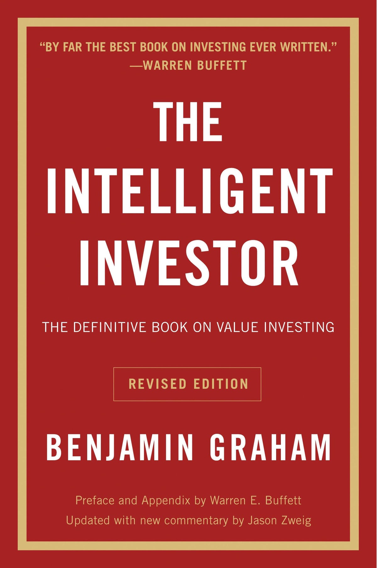 The Intelligent Investor [Paperback] [Jan 01, 2013] Graham, Benjamin