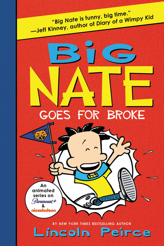 Big Nate Goes for Broke (Big Nate, 4) - 5102