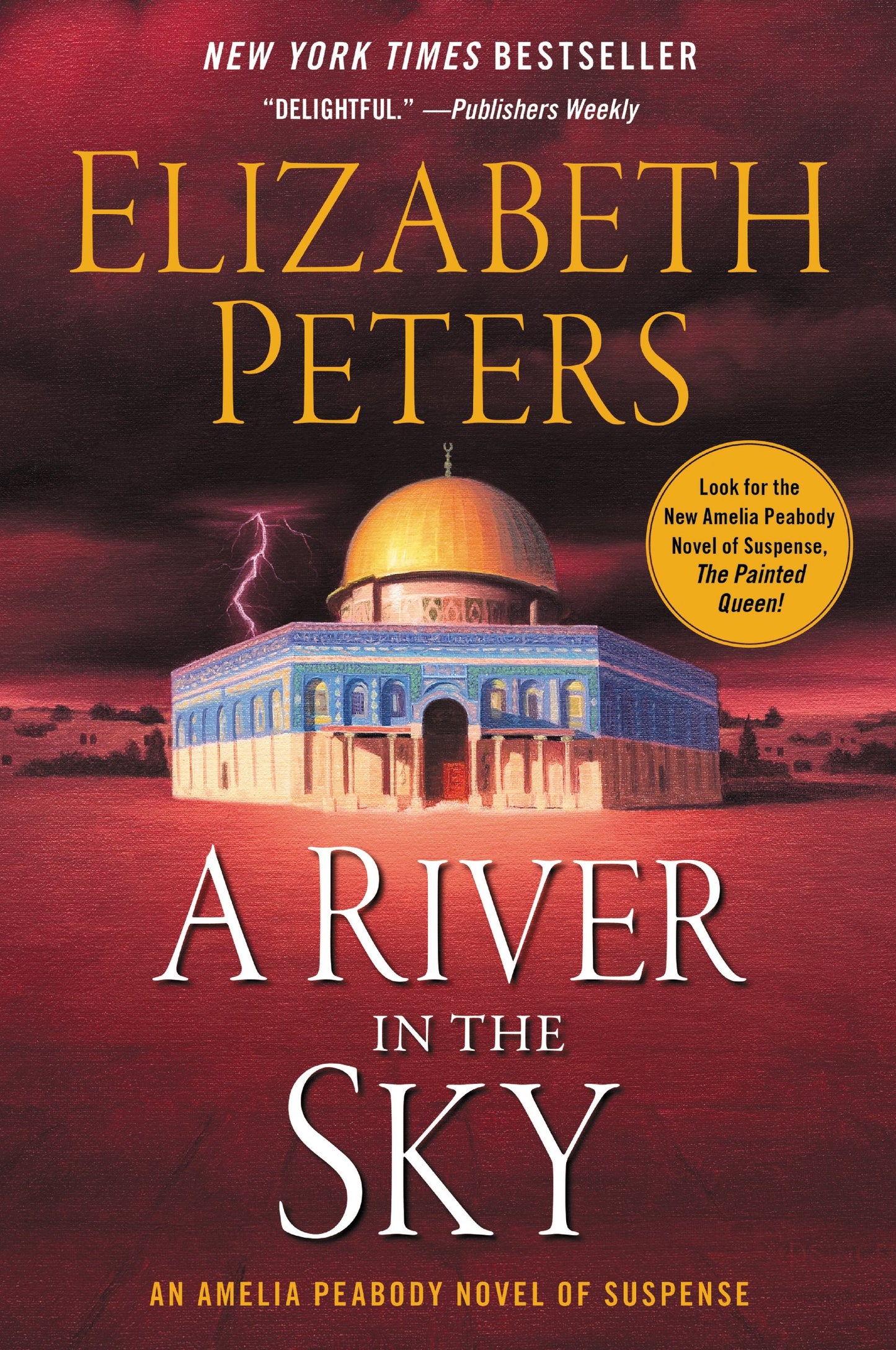 A River in the Sky: An Amelia Peabody Novel of Suspense (Amelia Peabody Series, 19) - 4152