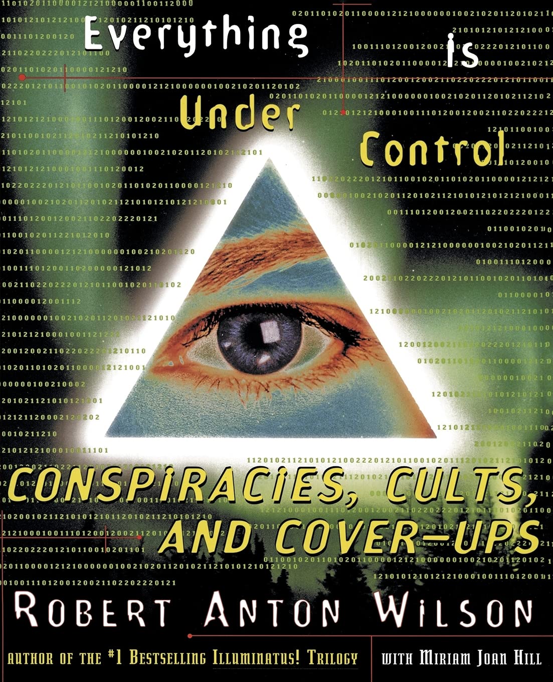 Everything Is Under Control: Conspiracies, Cults, and Cover-ups