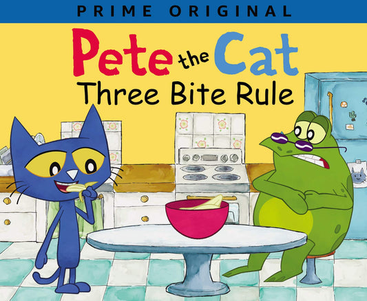 Pete the Cat: Three Bite Rule - 5938
