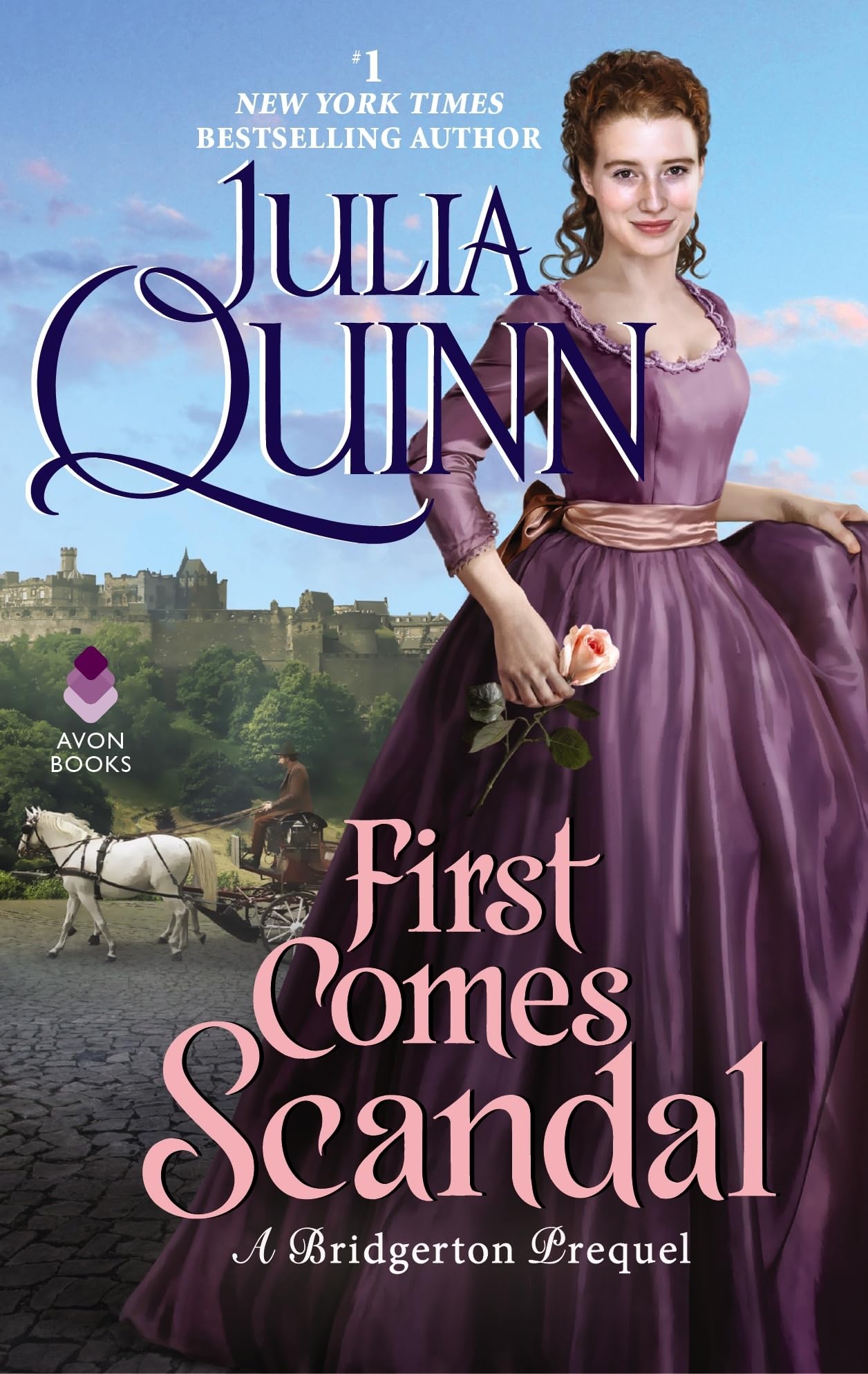 First Comes Scandal: A Bridgerton Prequel―A Historical Romance of Abduction, Choices, and Unexpected Love