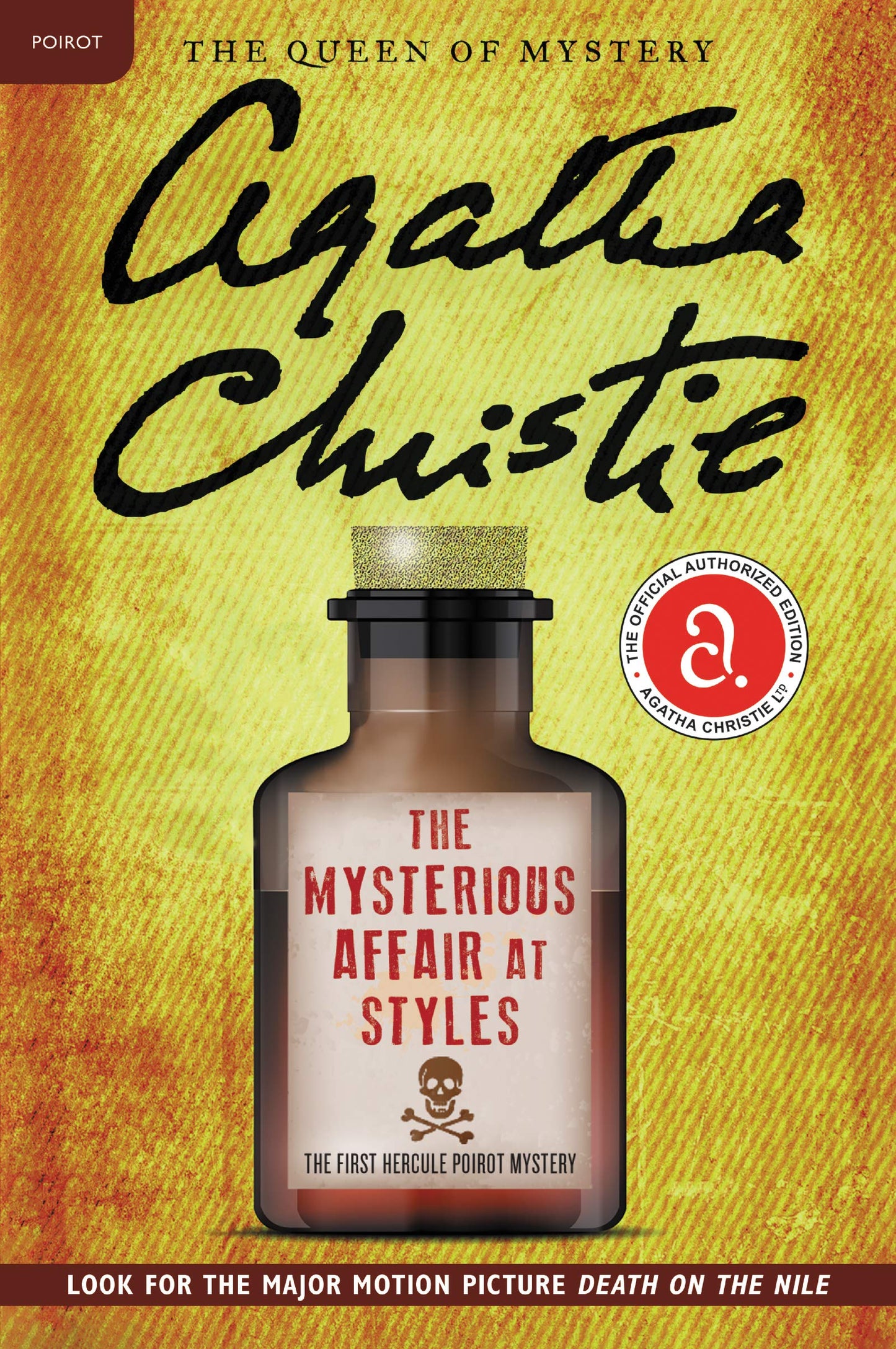 The Mysterious Affair at Styles: The First Hercule Poirot Mystery: The Official Authorized Edition―A Classic Locked-Room Mystery from Renowned Author ... Fans of Cozy Mystery and Detective Fiction