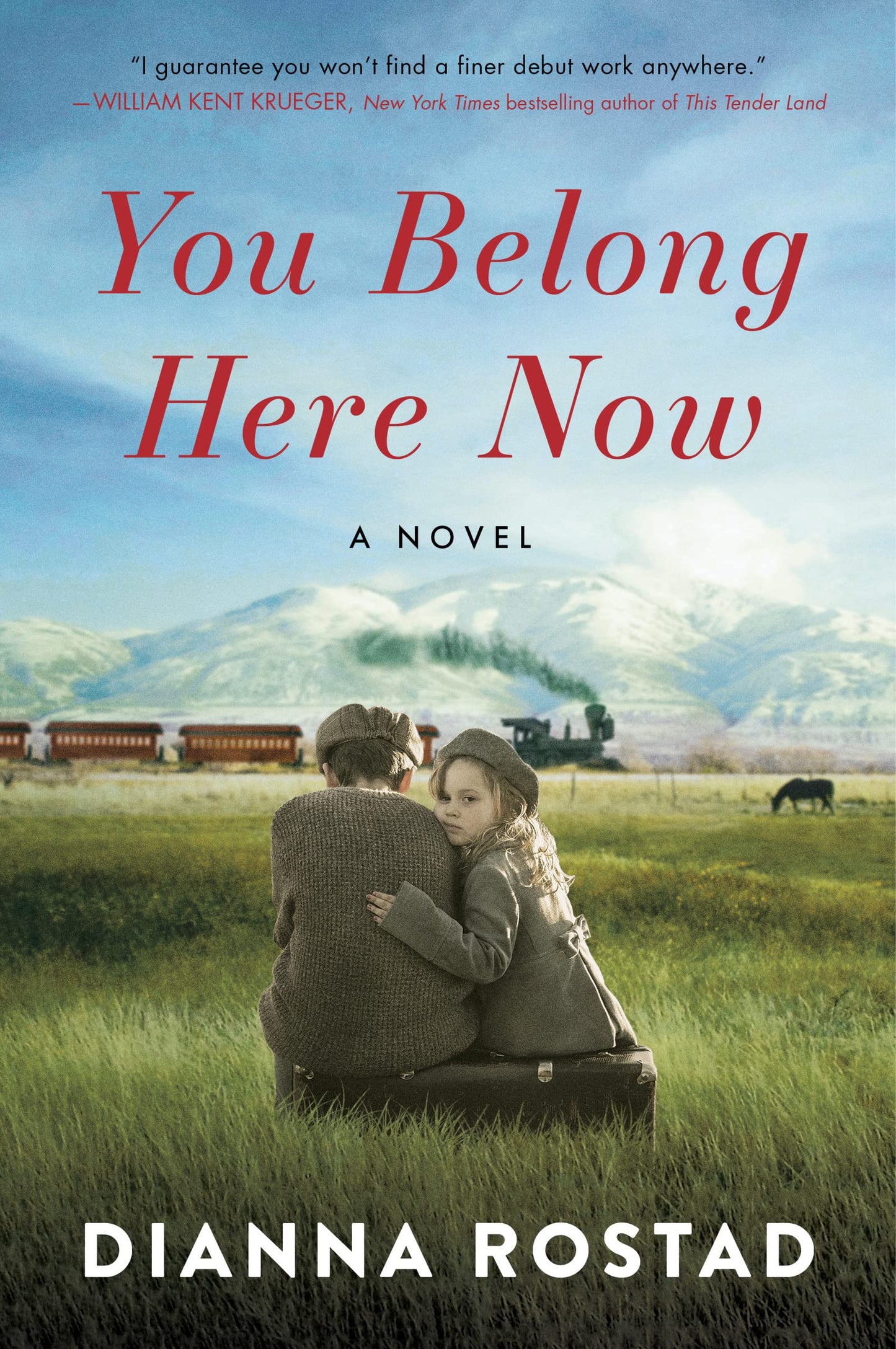 You Belong Here Now: An Inspiring Historical Western Inspired by True Events – The Orphan Train to Big Sky Montana