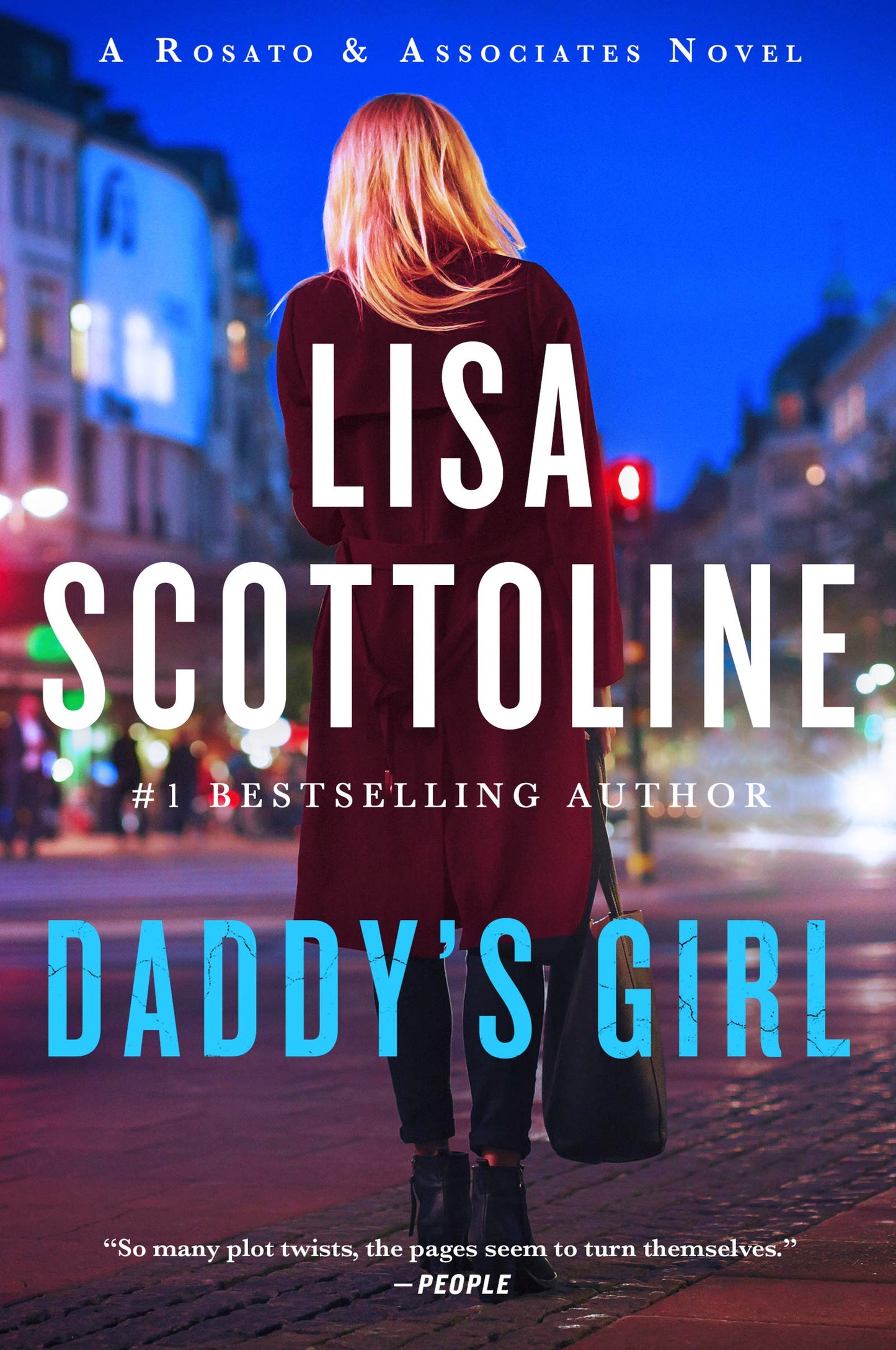 Daddy's Girl: A Suspense Thriller of Murder, Conspiracy, and One Woman's Fight for Truth (Rosato & Associates Series)