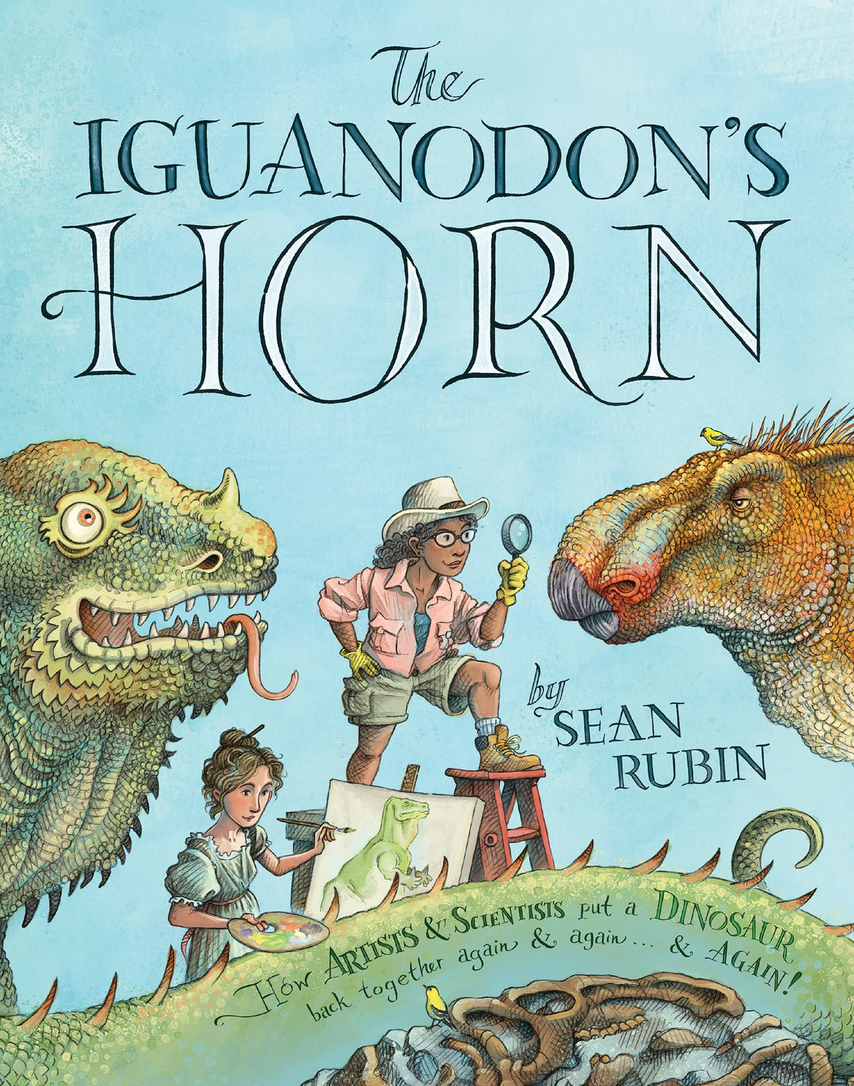 The Iguanodon's Horn: How Artists and Scientists Put a Dinosaur Back Together Again and Again and Again – An ALA Notable Book About Mysterious Bones and Evolving Science
