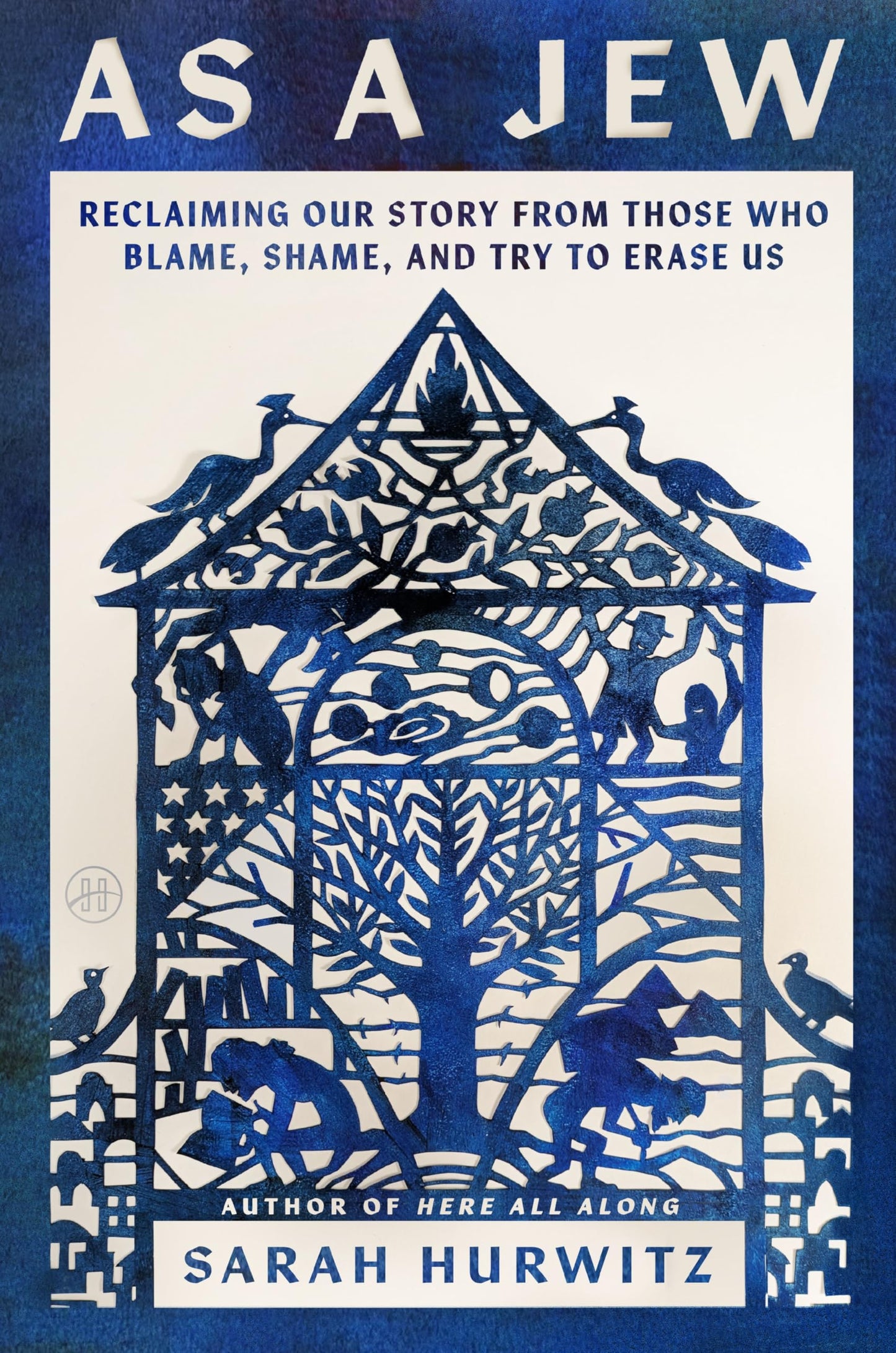 As a Jew: Reclaiming Our Story from Those Who Blame, Shame, and Try to Erase Us – A Defiant Memoir of Heritage, Identity, and Antisemitism