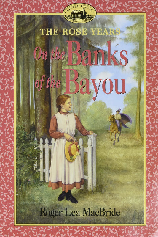 On the Banks of the Bayou (Little House Sequel) - 7124