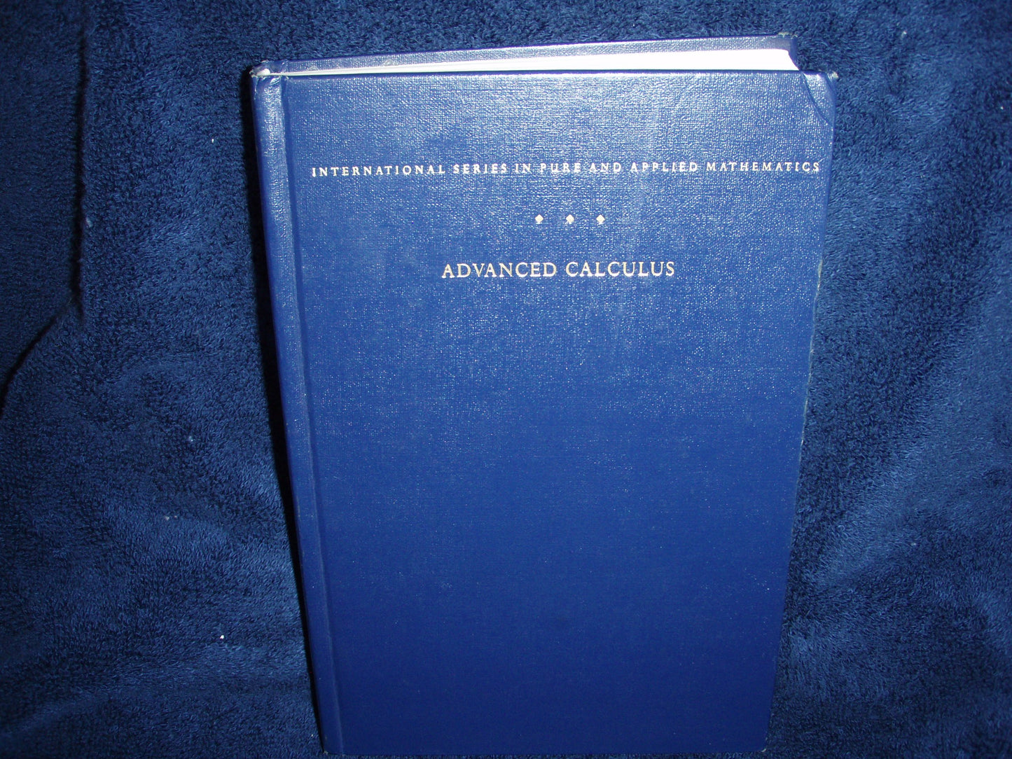 Advanced Calculus. International Series in Pure and Applied Mathematics. Third Edition - 1313