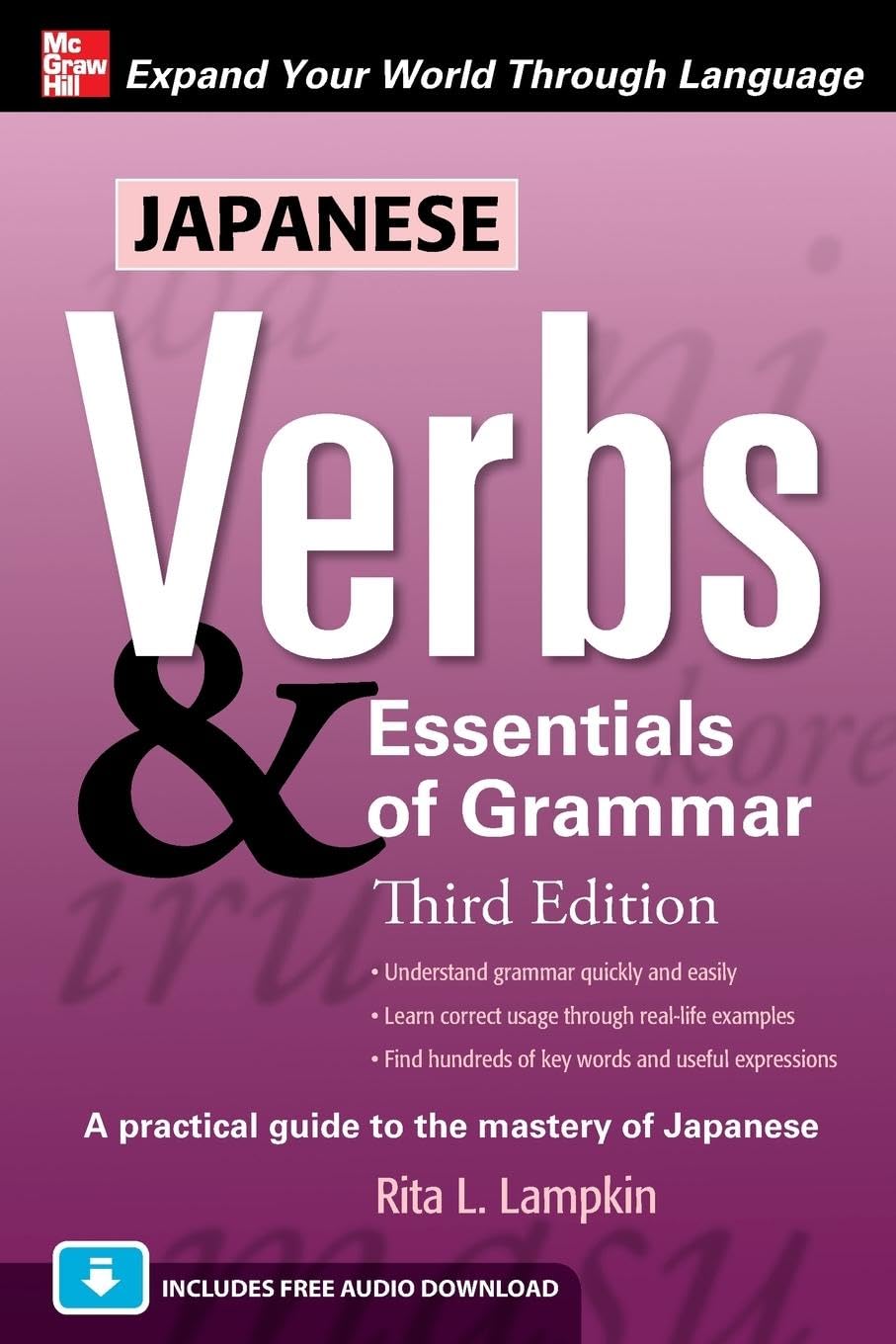 Japanese Verbs & Essentials of Grammar, Third Edition