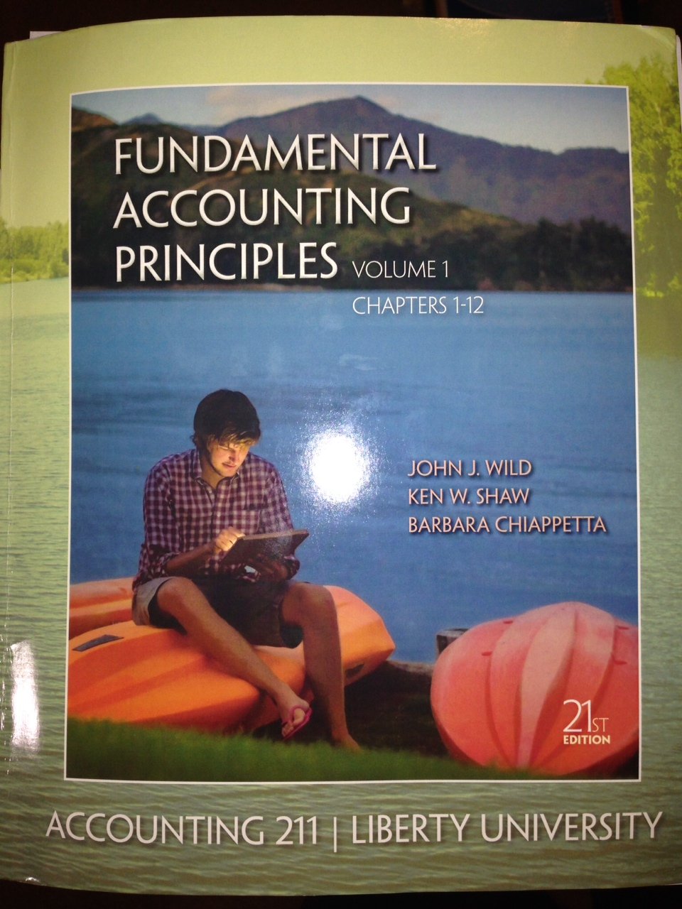 Fundamental Accounting Principles Volume 1 (Chapters 1-12)