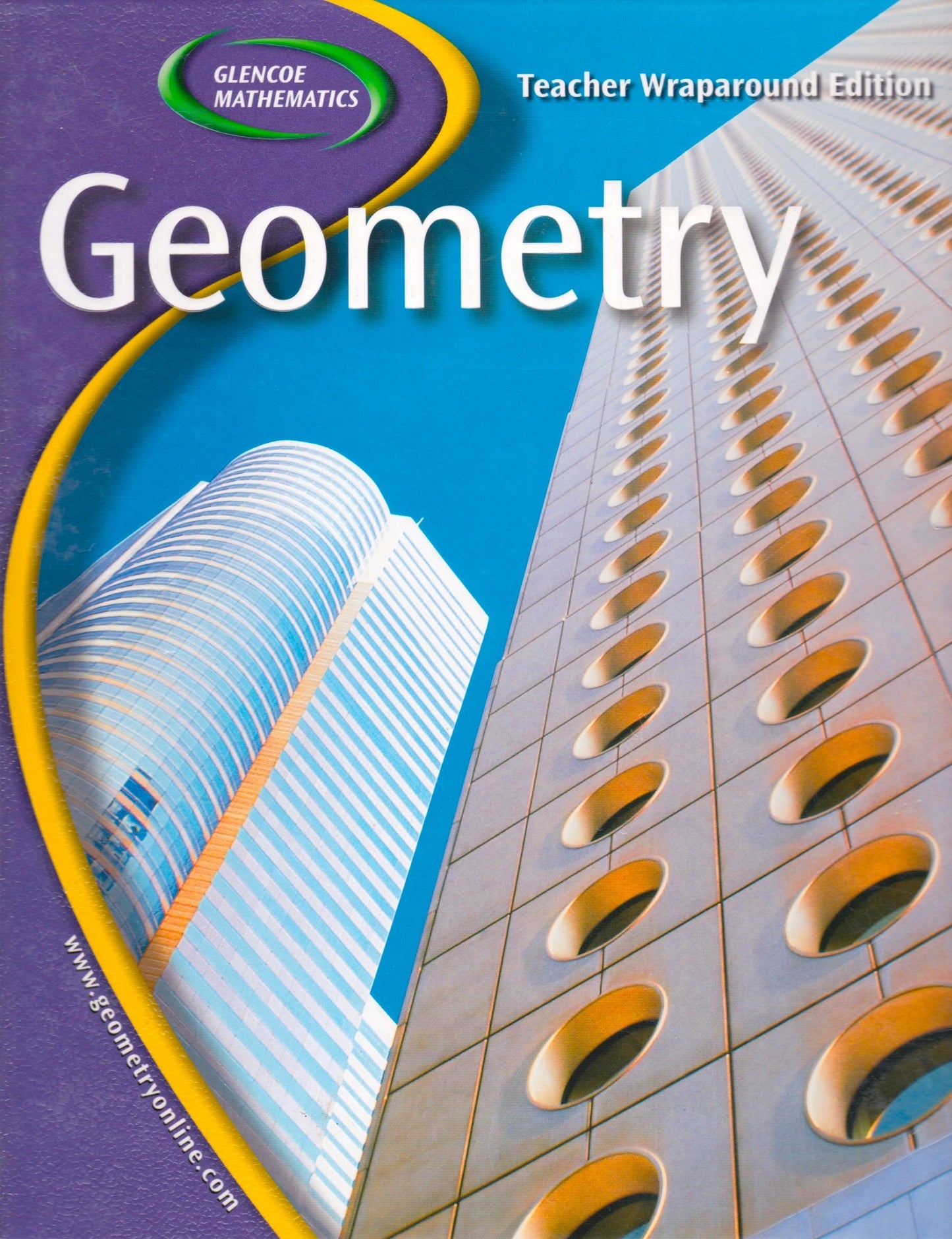 Glencoe Geometry: Teachers Wraparound Edition