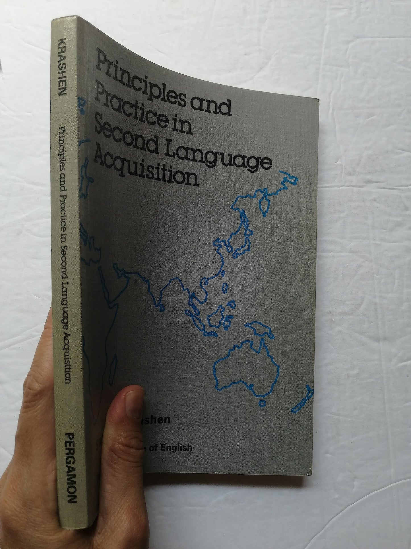 Principles and Practice in Second Language Acquisition (Language Teaching Methodology Series)