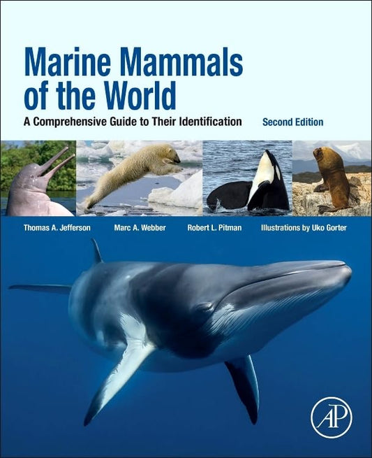 Marine Mammals of the World: A Comprehensive Guide to Their Identification - 3058