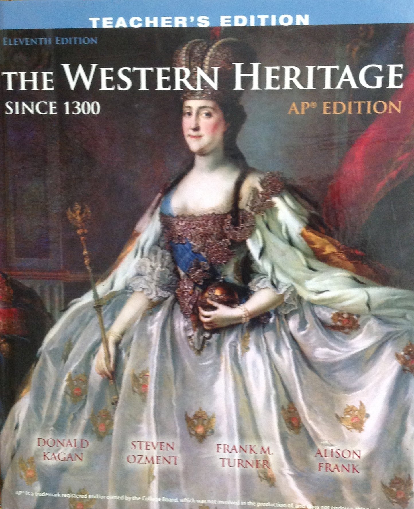 The Western Heritage Ap Edition Since 1300 - 7612